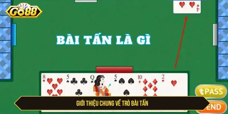 Giới thiệu chung về trò bài tấn